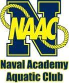 2017 NAAC BB-A Buster Hosted by the Naval Academy Aquatic Club Dec 2-3, 2017 United States Naval Academy, Lejeune Hall, Annapolis, MD 21401 Held under the Sanction of USA Swimming, Inc.