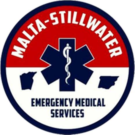 MALTA-STILLWATER Emergency Medical Services Malta-Stillwater EMS strives to provide top-quality emergency medical services to the towns of Malta and
