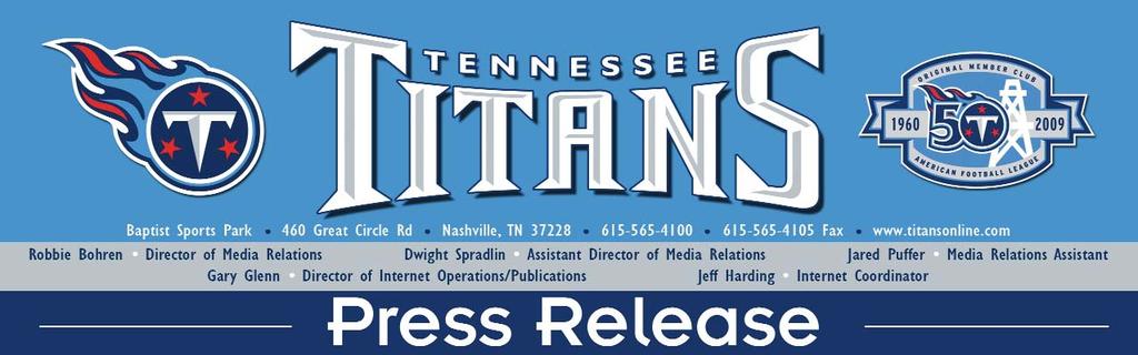 FOR IMMEDIATE RELEASE DECEMBER 21, 2009 TITANS HOST CHARGERS ON CHRISTMAS NIGHT Tennessee Titans (7-7) vs. San Diego Chargers (11-3) Friday, Dec. 25, 2009 6:30 p.m. CST LP Field Nashville, Tenn.