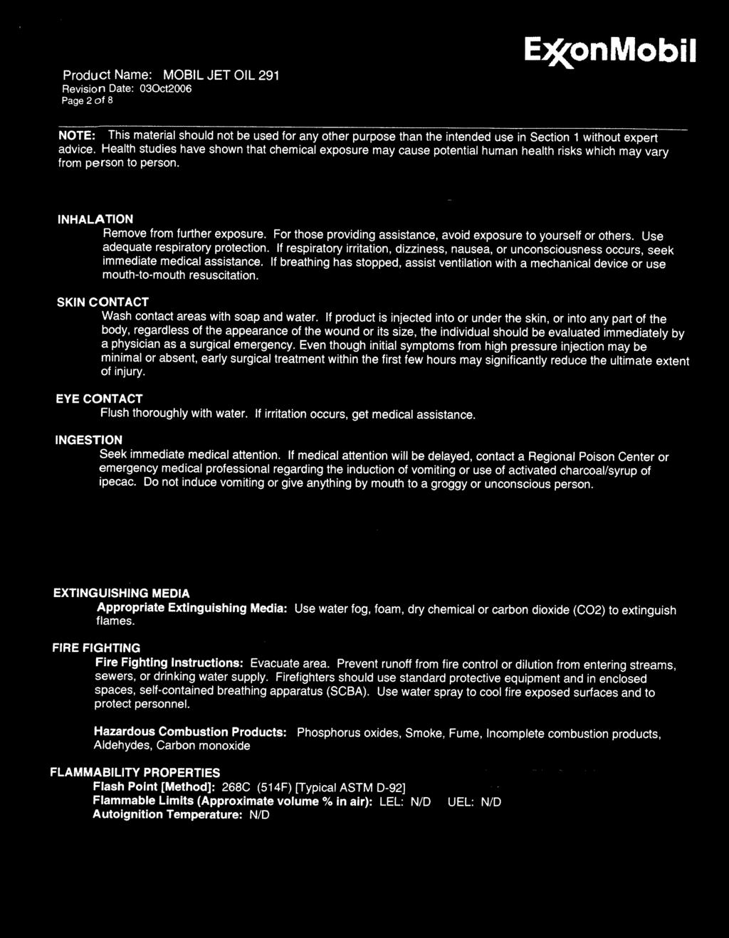 Page 2 of 8 EJf(onMobil NOTE: This material should not be used for any other purpose than the intended use in Section 1 without expert advice.