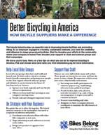 Tips Sheets to Improve Bicycling To help businesses and individuals improve bicycling in their communities, Bikes Belong produced three onepage guides.