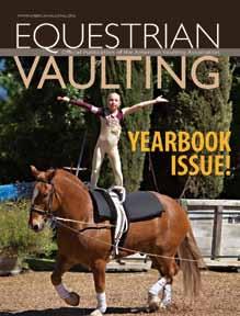 All proceeds support the American Vaulting Association and Equestrian Vaulting magazine.
