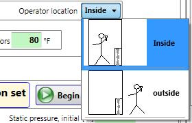Select whether the operator is located inside or outside the enclosure during the test (inside is typical).