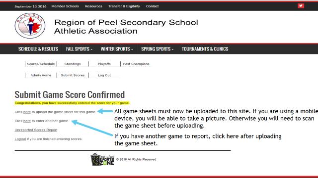 Step 3 Enter score/key statistics 17 Step 4 Upload game sheet The above page comes up immediately after submitting the score.