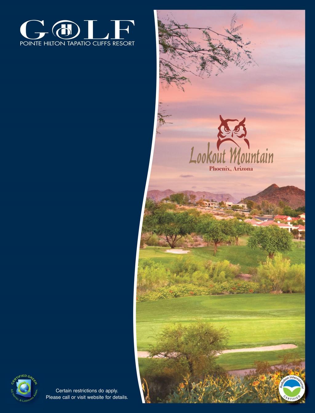 Join The Lookout Mountain Players Club Discount golf programs starting at $99. Full Access Programs starting at $4,295. Benefits include: 1.