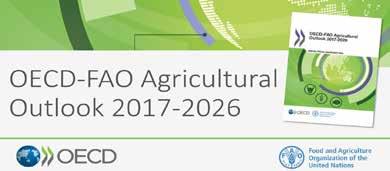 RECENT NEWS Fish projections in the newly released OECD-FAO Agricultural Outlook 217-22 On Monday, 1 July 217, the OECD Secretary-General and the FAO Director-General officially released the OECD-