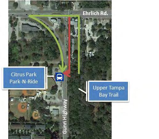 SCENARIO 3 ROUTE 61 LX/ UPPER TAMPA BAY TRAIL AT GUNN HIGHWAY The Upper Tampa Bay Trail is adjacent to, but separated from, Gunn Highway, near the Citrus Park park-n-ride, which currently serves