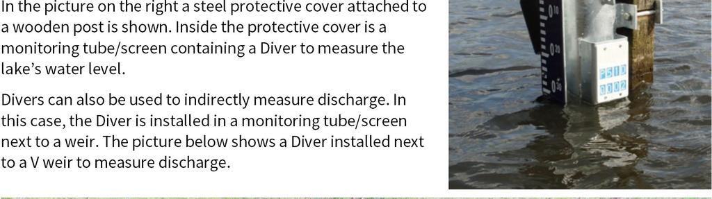 Installation in Surface Water If a Diver is used in surface water it is important that there is sufficient circulation around the Diver s sensor.
