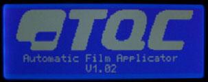 automatic-film-applicator-ab3110-m44.doc - Page 11 of 14 8 MENU DISPLAY INFORMATION AND OPERATION 8.1 TQC Start screen after switched on.