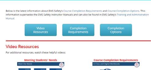 completion requirements can be found online Quick and helpful videos When to