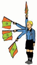 OFFSIDE Referee Acknowledges the assistant referee s signal by stopping play or by waving down the flag to indicate play should continue If offside is called, gives an indirect free kick signal when