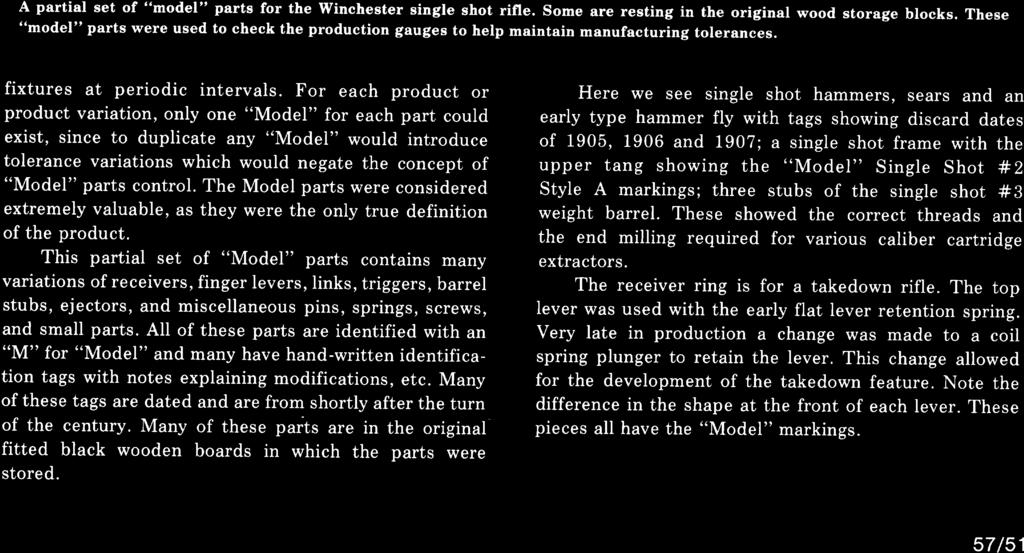 For each product or product variation, only one "Model" for each part could exist, since to duplicate any "Model" would introduce tolerance variations which would negate the concept of "Model" parts