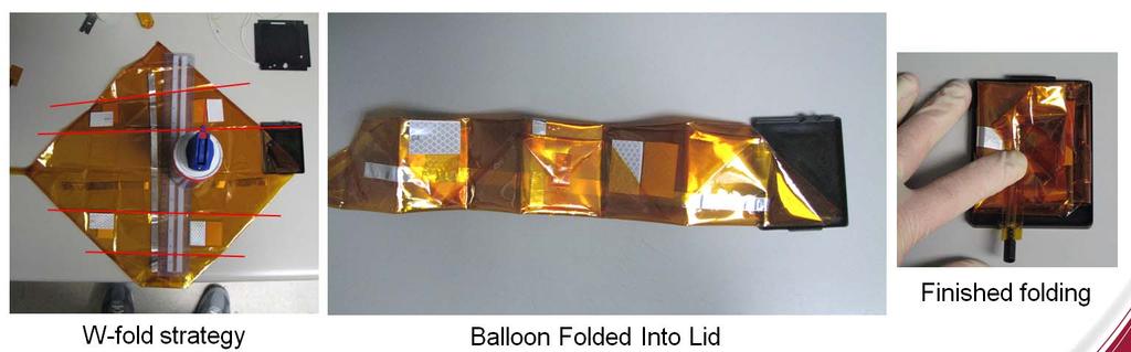 Tech Tip #2: Balloon Packing Bulk usually comes from folds, not material thickness stagger edges to reduce bulk for a given balloon size Avoid
