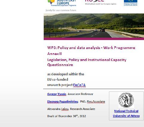 LPIC questionnaire Tool for the assessment of road safety legislation, policy and institutional capacity in partner countries.