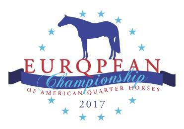 ANNOUNCEMENT 28th European Championship of American Quarter Horses Ostbayerisches Pferde- und Turniersportzentrum 92286 Rieden/Kreuth, Germany August, 4th - 13th, 2017 5 AQHA Shows for,, Select and