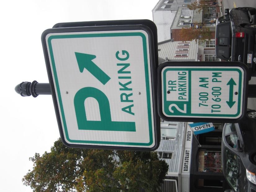 1. Maximize Existing Parking Resources 1C. Use Time-Limits and Clear Signage to Regulate Parking Signage and parking regulations are crucial elements of parking management.