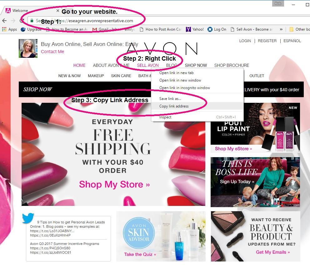 Option 2: Sign Someone up on your Team 1. Go to your website. 2. Hover over Sell Avon and right click.