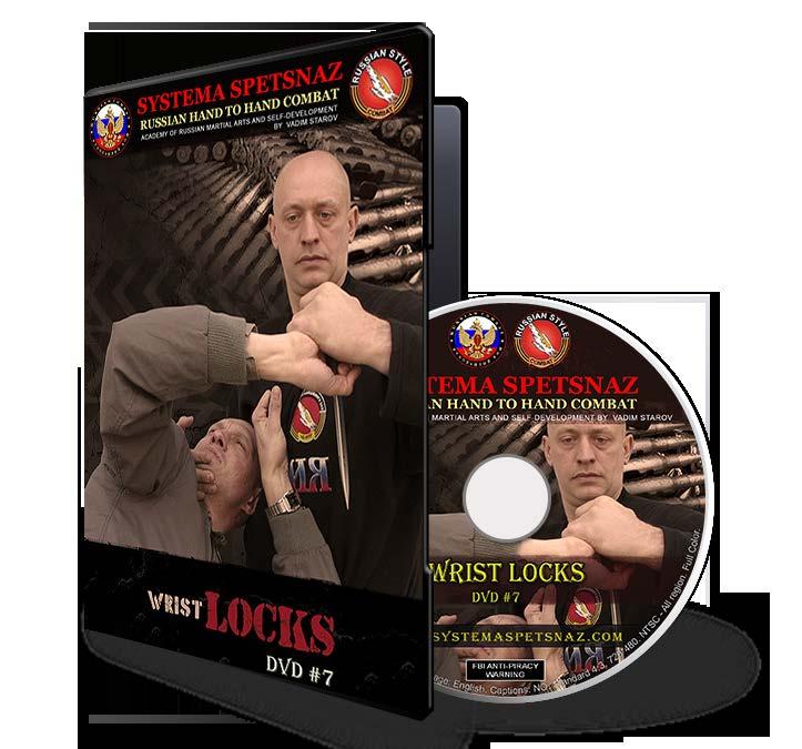 SYSTEMA SPETSNAZ DVD #7: WRIST LOCKS Wrist locks, Joint locks and Finger locks techniques are vital skills in hand to hand combat to control an opponent as well as to release from grabs and holds.