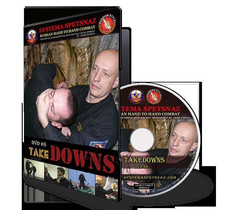 SYSTEMA SPETSNAZ DVD #8: TAKEDOWNS Takedowns are powerful elements of any combat applications.