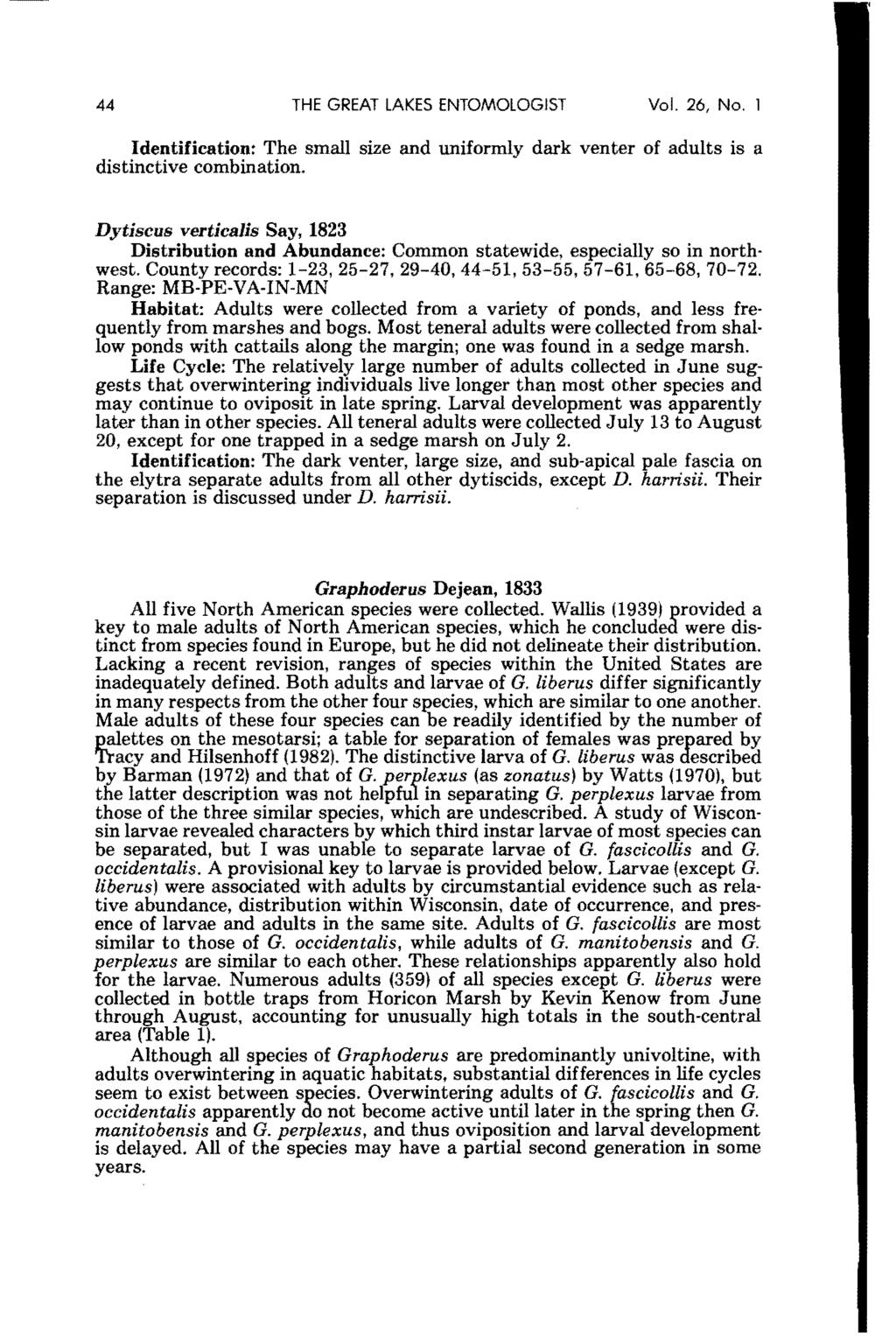 The Great Lakes Entomologist, Vol. 26, No. 1 [1993], Art. 5 44 THE GREAT LAKES ENTOMOLOGIST Vol. 26, No.1 Identification: The small size and uniformly dark venter of adults is a distinctive combination.