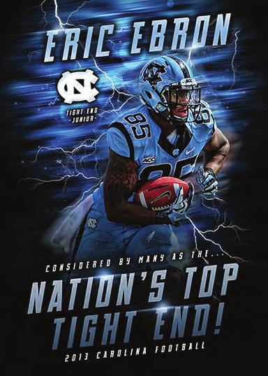 All-America Candidate Eric Ebron Sets School Marks All-America candidate Eric Ebron leads the team with 50 catches for 774 yards and has three touchdowns.