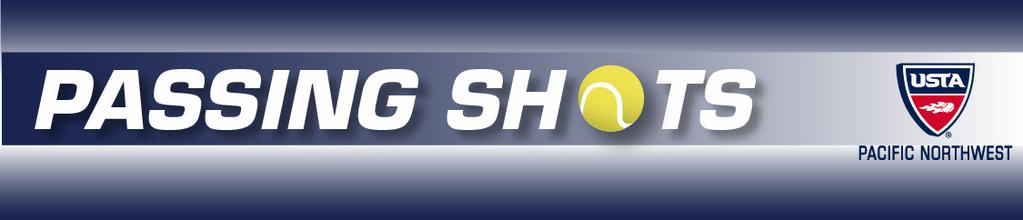 USTA PACIFIC NORTHWEST E-NEWSLETTER E JULY 2013 Women s Professional Tennis Events Coming to Pacific Northwest Area this July It s an exciting month for professional tennis both internationally and