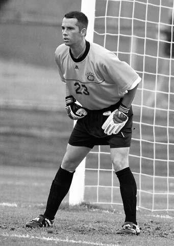 HOOSIER HISTORY 2005 Colin Rogers collected 16 shutouts, had an 0.40 goals-against average and was an Academic All- American in 2001. season opener and blanked Michigan State, 3-0.