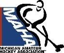 Michigan Amateur Hockey Association - STATE TOURNAMENT INFORMATION SHEET - MAHA FORM 11 Organizations hosting a M.A.H.A. State Playoff are required to provide certain features and services.