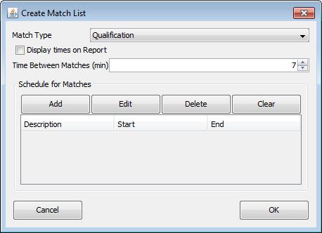 FIRST Tech Challenge Scoring System Guide 17 You have the option to display times on the Match list, however the default is that times will not display on the Match list.