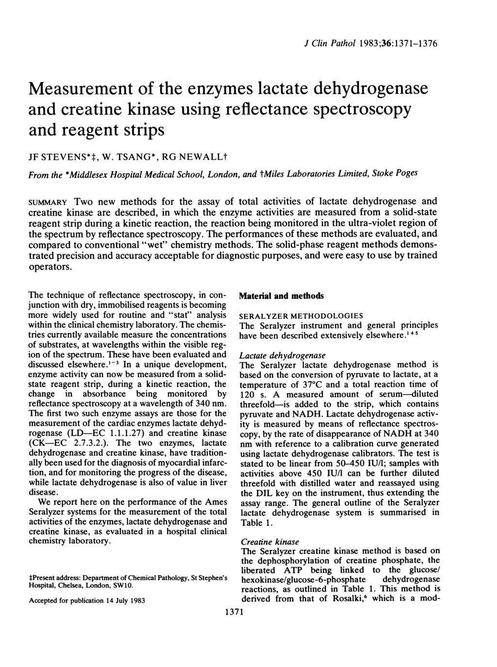 J Clin Pathol 1983;36:1371-1376 Measurement of the enzymes lactate dehydrogenase and creatine kinase using reflectance spectroscopy and reagent strips JF STEVENS*t, W.