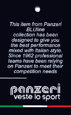 These items are manufactured from the Panzeri choice of the most functional and durable fabrics.