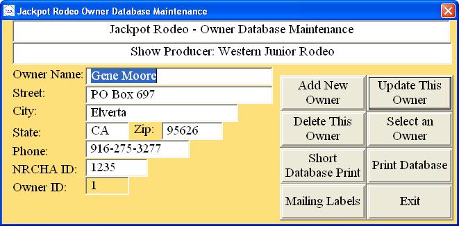 Owner Database This is where you keep definitions of owners. This database is primarily used for NRCHA producers, but may be used for other things as well.