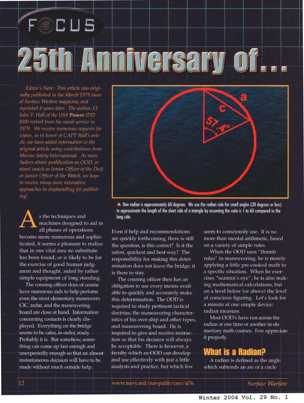 It a Editor's Note : This article was ori~inalhy published in the Mard -1 1979 issue of Surface Warfare magazine, and reprinted 8!tears later. The airthor, LT blur V.