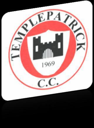 TEMPLEPATRICK CRICKET CLUB Founded 1969 Address ICT media The Cloughan, Cloughan Lane, Doagh Road, Ballyclare,