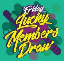 If that member doesn't claim their prize within four minutes, the member with the closest membership number present at either club will be the winner.