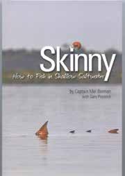 This book will help sharpen your skinny water skills.