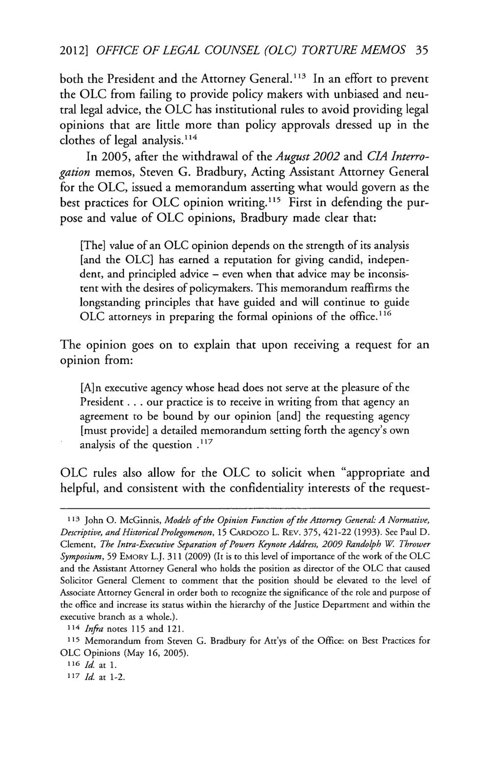 2012] OFFICE OF LEGAL COUNSEL (OLC) TORTURE MEMOS 35 both the President and the Attorney General.