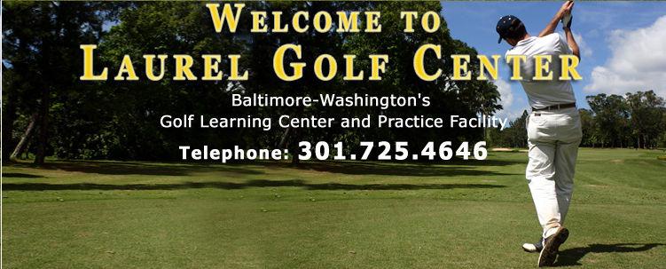 Laurel Golf and Recreation Center Maryland Golf Lessons, Driving Ra... http://www.laurelgolfcenter.com/ G e t a G r i p o n y o u r G a m e!