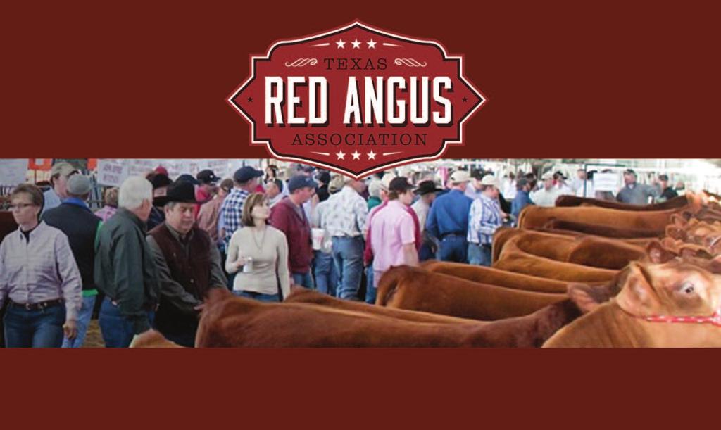 Texas Red Angus Events Set for 2018 Fort Worth Stock Show 2018 Raffle All proceeds will be split 50/50 between the Texas Red Angus Association and Texas Jr. Red Angus Association Choice Packages: 1.