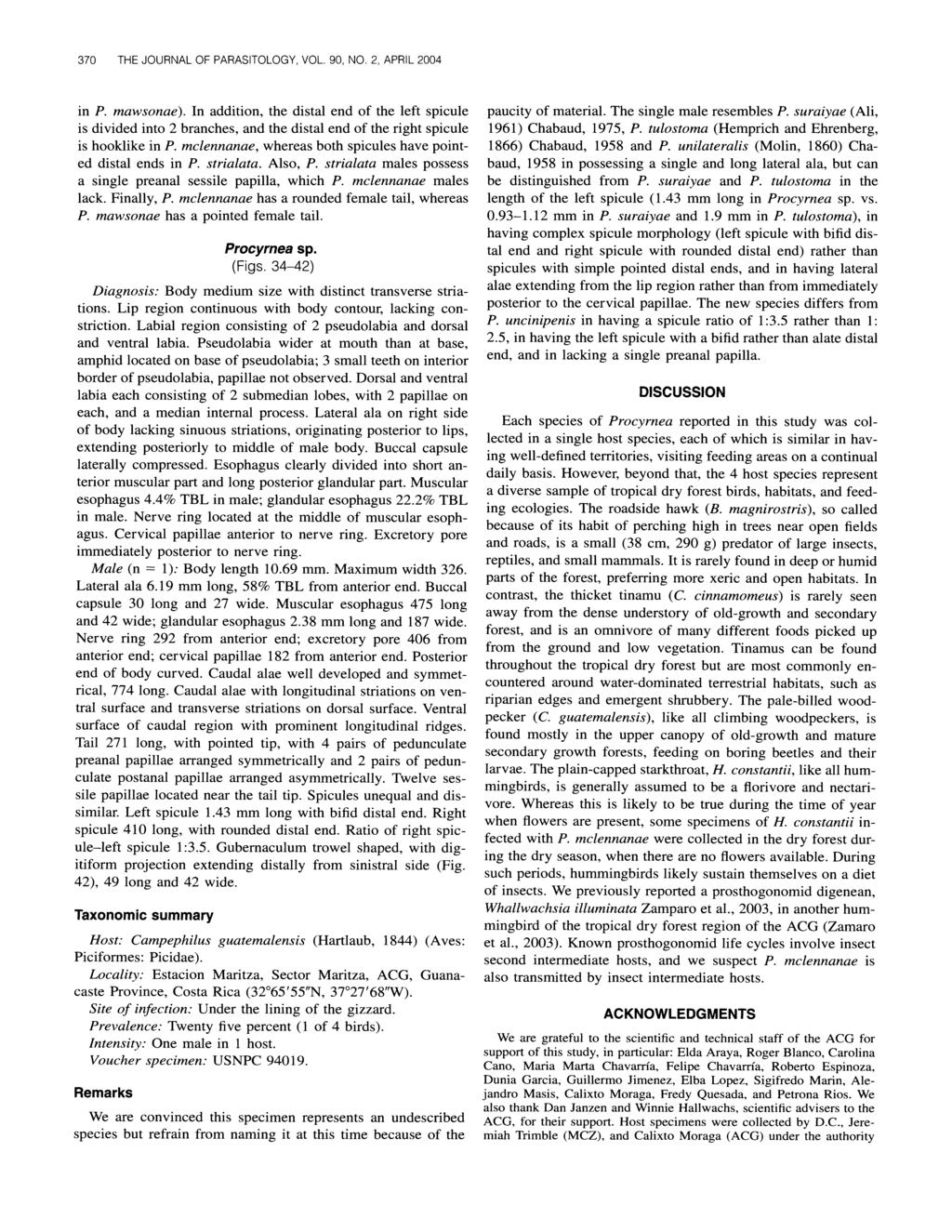 370 THE JOURNAL OF PARASITOLOGY, VOL. 90, NO. 2, APRIL 2004 in P. mawsonae).