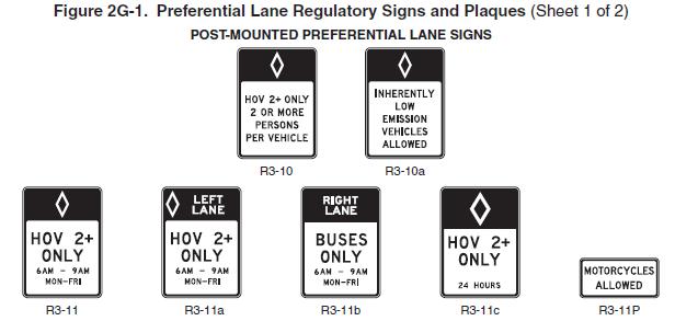 PREFERENTIAL AND MANAGED LANE SIGNS Preferential lanes are designated for special traffic uses (high-occupancy vehicles (HOVs),