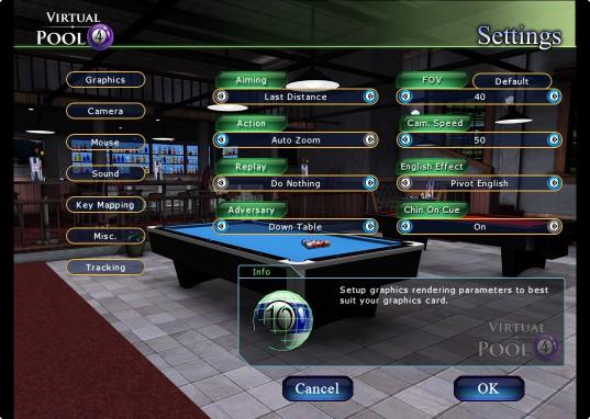 CAMERA These options control the cameras and other view-related options for Virtual Pool 4. Aiming Standard Distance: Sets aim view like you are standing up looking at the table.