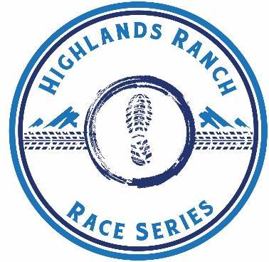 2017 Highlands Ranch Race Series Sponsorship Opportunities Becoming a sponsor of the 2017 Highlands Ranch Race Series offers your business a unique opportunity to not only increase visibility but
