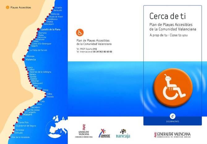 Ligipääsetavad rannad, Hispaania (Valencia regioon) Valdkond: Osalemine kultuurielus, tegevussuund 6 DAP Kõik inimesed, eelkõige piiratud liikumisvõimega ning eakad inimesed Puuduvad Hispaania