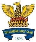 Tullamore Golf Club Fixtures 2018 ACKNOWLEDGEMENT Tullamore Golf Club wishes to acknowledge and express its appreciation of the generous contribution of our many sponsors in making this Fixtures List