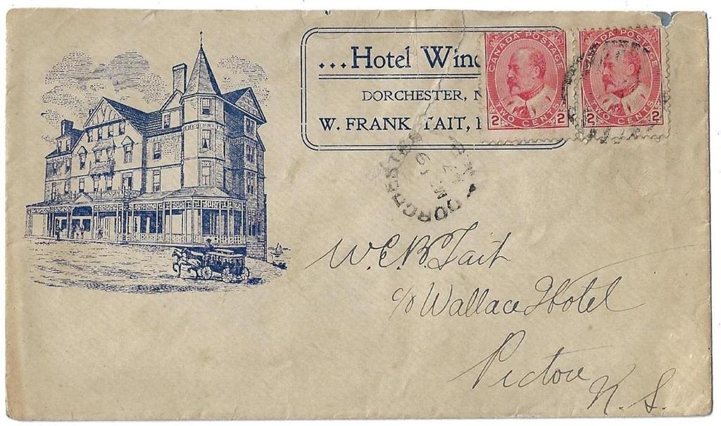 00 SOLD Item 282-09 Hotel Windsor Dorchester NB 1907, 2 Edward (2) tied by grid cancel from Dorchester NB on Hotel
