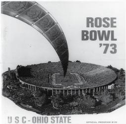 1973 ROSE BOWL No. 3 Ohio State 17 No. 1 Southern California 42 1974 ROSE BOWL No. 7 Southern California 21 No. 4 Ohio State 42 1975 ROSE BOWL No. 3 Ohio State 17 No. 5 Southern California 18 1976 ROSE BOWL No.