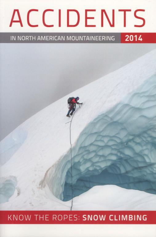 Initial Mazama incident reporting system (1999) was modeled after Accidents in North American Mountaineering Published
