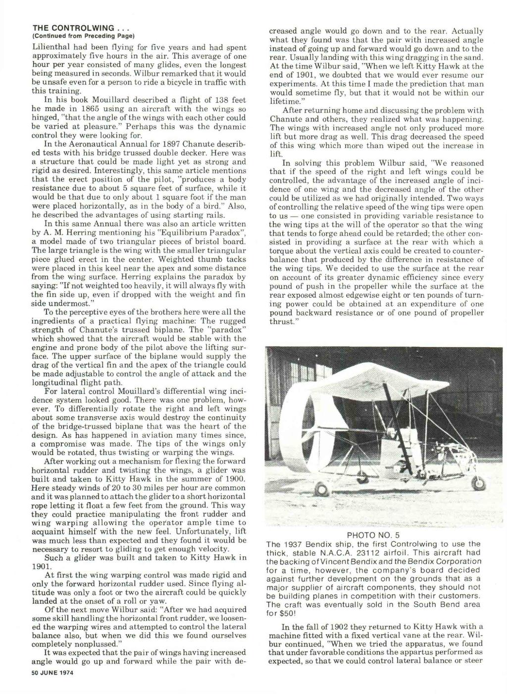 THE CONTROLWING... (Continued from Preceding Page) Lilienthal had been flying for five years and had spent approximately five hours in the air.