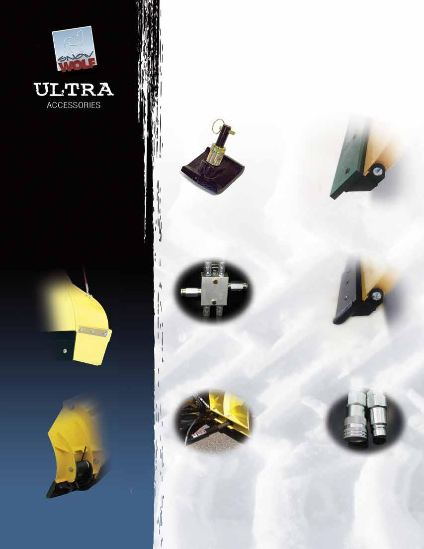 ULTRA ACCESSORIES Customize Your Blade To Your Specific Use! The wide range of accessories available for the Ultra Series are what makes it the most adaptable plow on the planet. Let s face it.